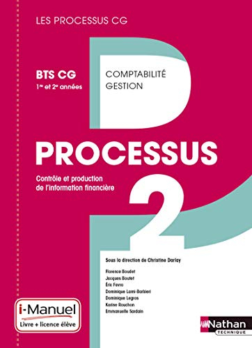 Contrôle et production de l'information financière : processus 2 : BTS CG 1re et 2e années