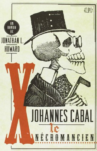 Johannes Cabal : le nécromancien