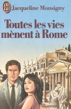 Toutes les vies mènent à Rome