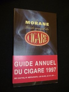 le morane : guide annuel du cigare 1997