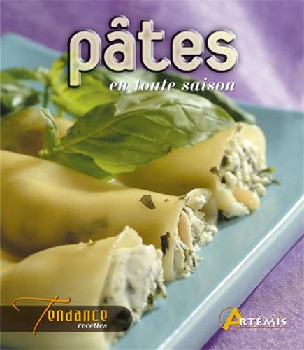 Pâtes en toute saison
