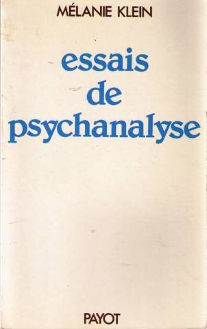 essais de psychanalyse, 1921-1945