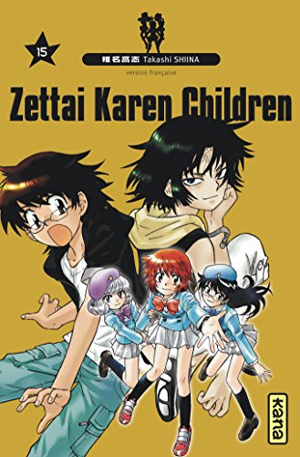 Zettai Karen children. Vol. 15