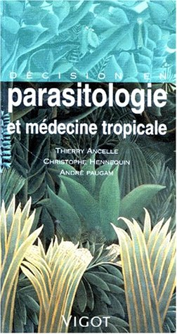 Décision en parasitologie et médecine tropicale