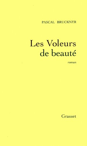 Les voleurs de beauté