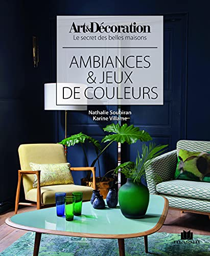 Ambiances & jeux de couleurs