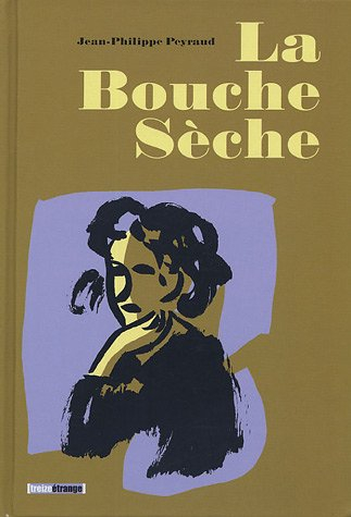 La bouche sèche