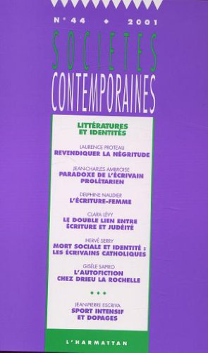 Sociétés contemporaines, n° 44. Littératures et identités