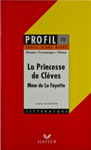 la princesse de clèves - madame de la fayette - jean garapon
