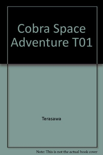 cobra space adventure t01