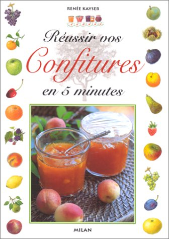 Réussir vos confitures en 5 minutes