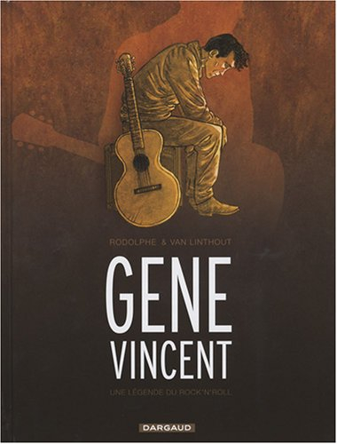 Gene Vincent : la légende du rock'n roll