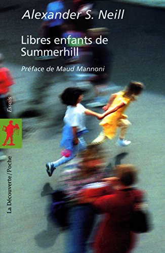 Libres enfants de Summerhill