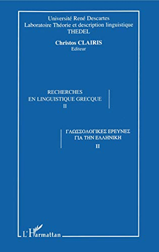 Recherches en linguistique grecque : actes du 5e Colloque international de linguistique grecque, Sor