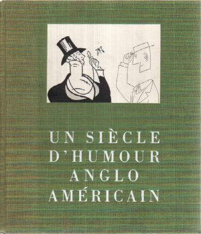 un siecle d'humour anglo americain