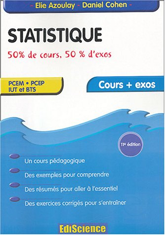 Statistique : pharmacie, médecine : cours et problèmes corrigés