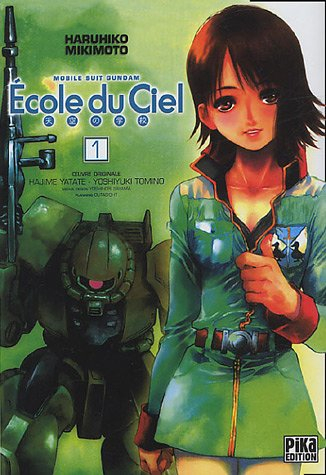 Ecole du ciel : mobile suit Gundam. Vol. 1