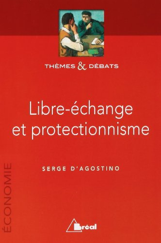 Libre-échange et protectionnisme