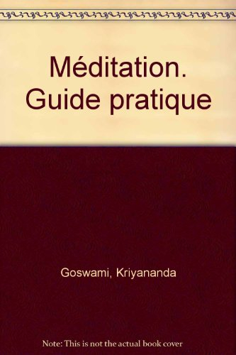 Guide pratique de méditation