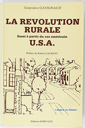 La Révolution rurale aux U.S.A.