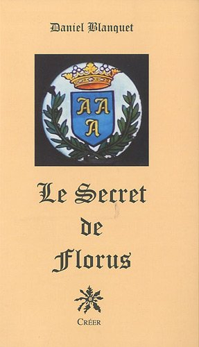 Le secret de Florus