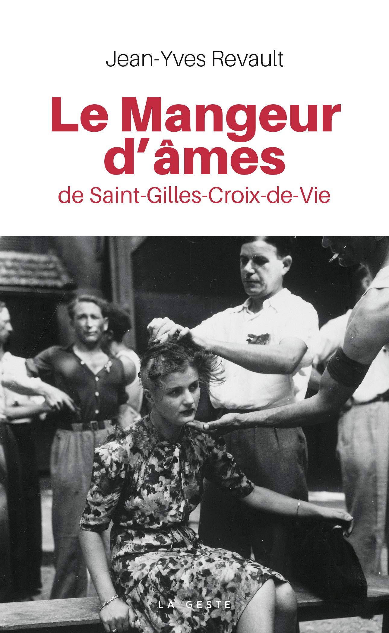 Le mangeur d'âmes de Saint-Gilles-Croix-de-Vie