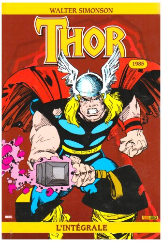Thor : l'intégrale. 1985