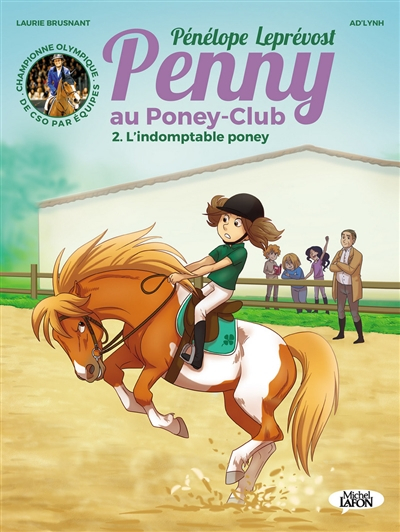 Penny au poney-club. Vol. 2. L'indomptable poney
