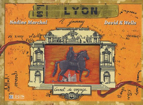 Lyon : carnet de voyage