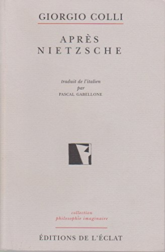 Après Nietzsche