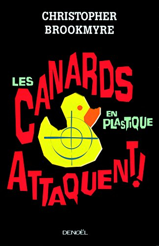 Les canards en plastique attaquent !