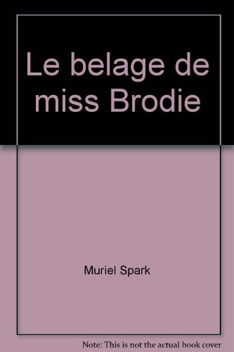 le bel age de miss brodie / roman