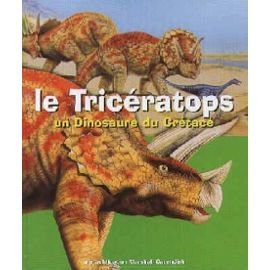 le triceratops un dinosaure du cretace