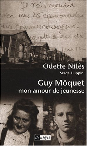 Guy Môquet, mon amour de jeunesse : récit