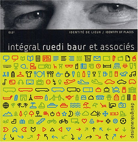 Intégral Ruedi Baur et associés : identité de lieux