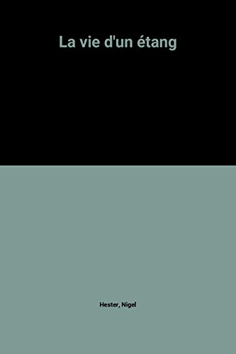 la vie d'un étang
