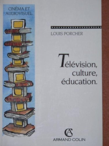 Télévision, culture, éducation