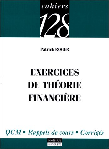 Exercices de théorie financière