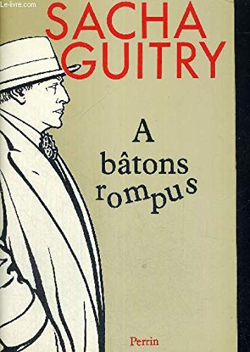 A bâtons rompus