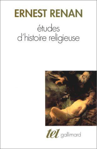 Etudes d'histoire religieuse. Nouvelles études d'histoire religieuse