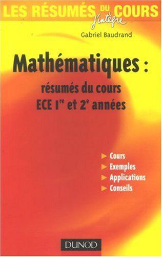 Mathématiques : résumés du cours ECE 1re et 2e années