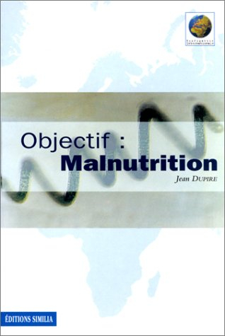 Objectif malnutrition