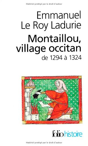 Montaillou, village occitan : de 1294 à 1324