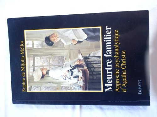 Le meurtre familier : approche psychanalytique d'Agatha Christie