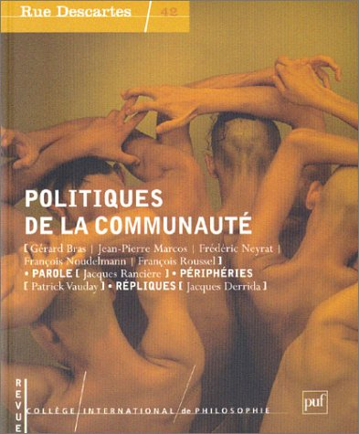 Rue Descartes, n° 42. Politiques de la communauté