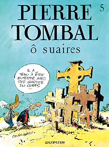Pierre Tombal. Vol. 5. O suaires