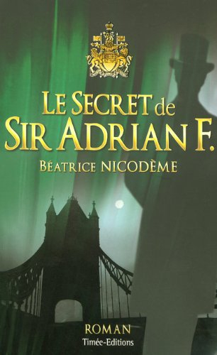 Le secret de sir Adrian F.
