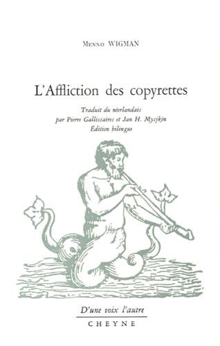 l'afflication des copyrettes : edition bilingue