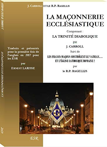 LA MACONNERIE ECCLESIASTIQUE