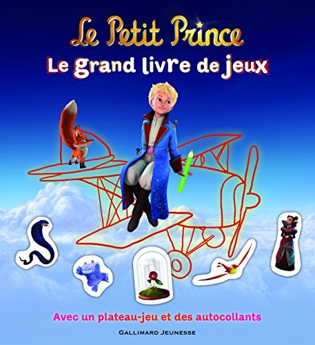 Le Petit Prince : le grand livre de jeux